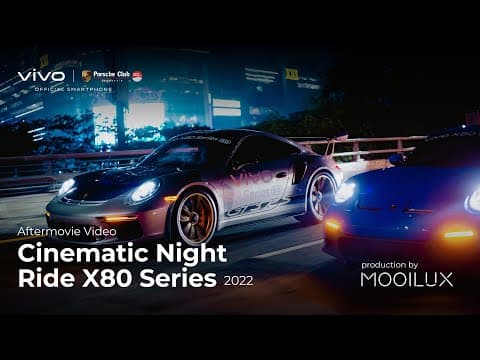 Vivo X PCI — Cinematic Night Ride X80 Series