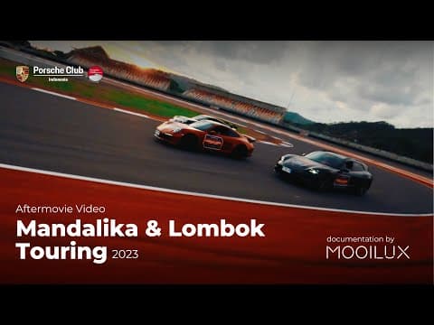 Porsche Club Indonesia — Mandalika Track Experience